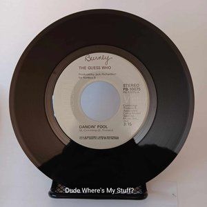 THE GUESS WHO - DANCIN' FOOL - SEEMS LIKE I CAN'T.....45 RPM vinyl - 1974- (RS)